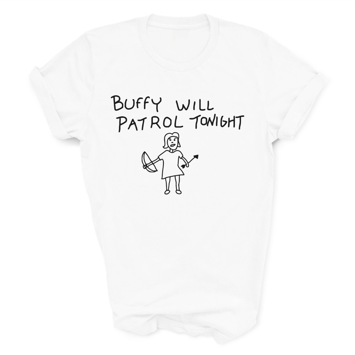 B.T.V.S Buffy will Patrol tonight T-Shirt