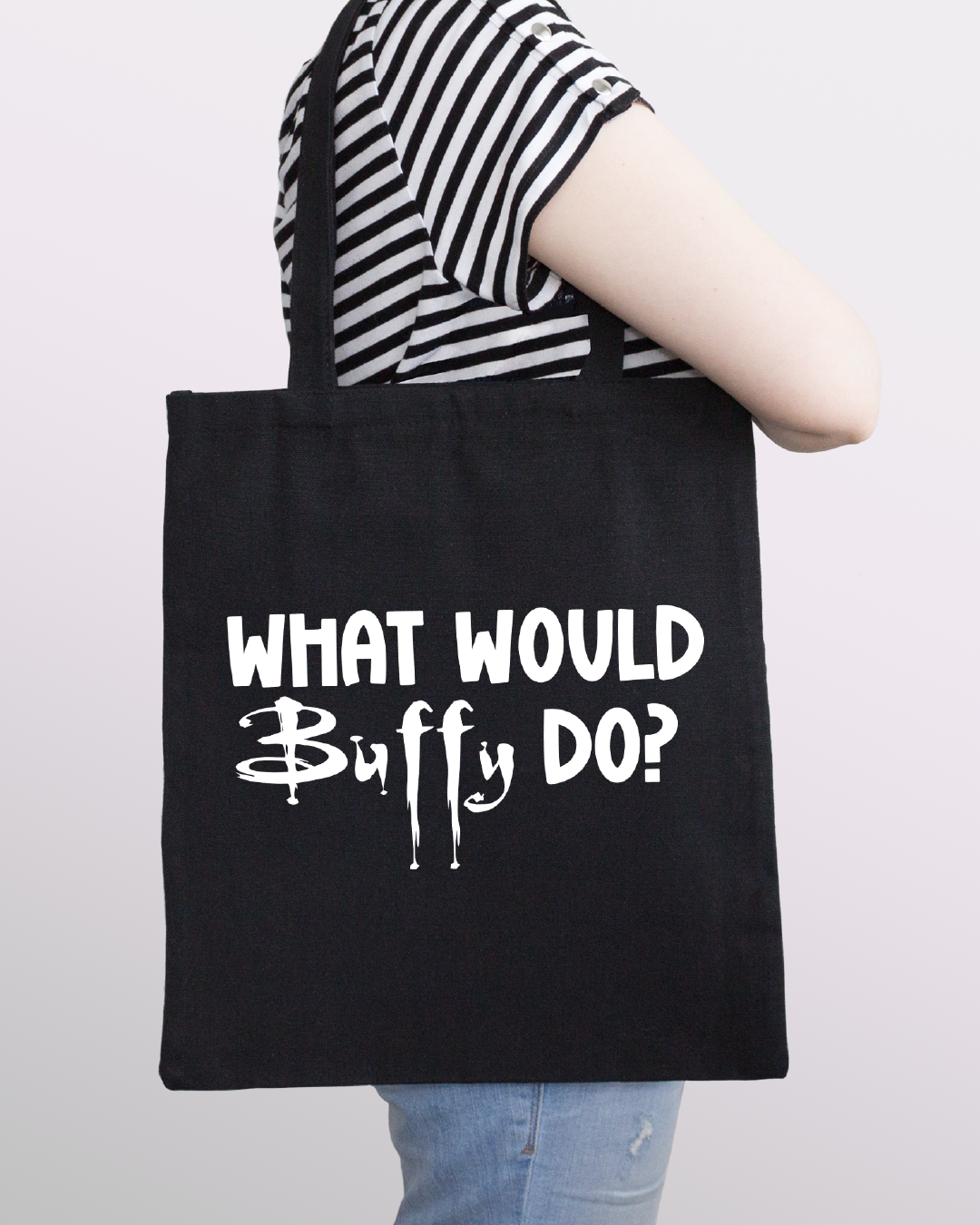 What Would Buffy Do? Tote Bag