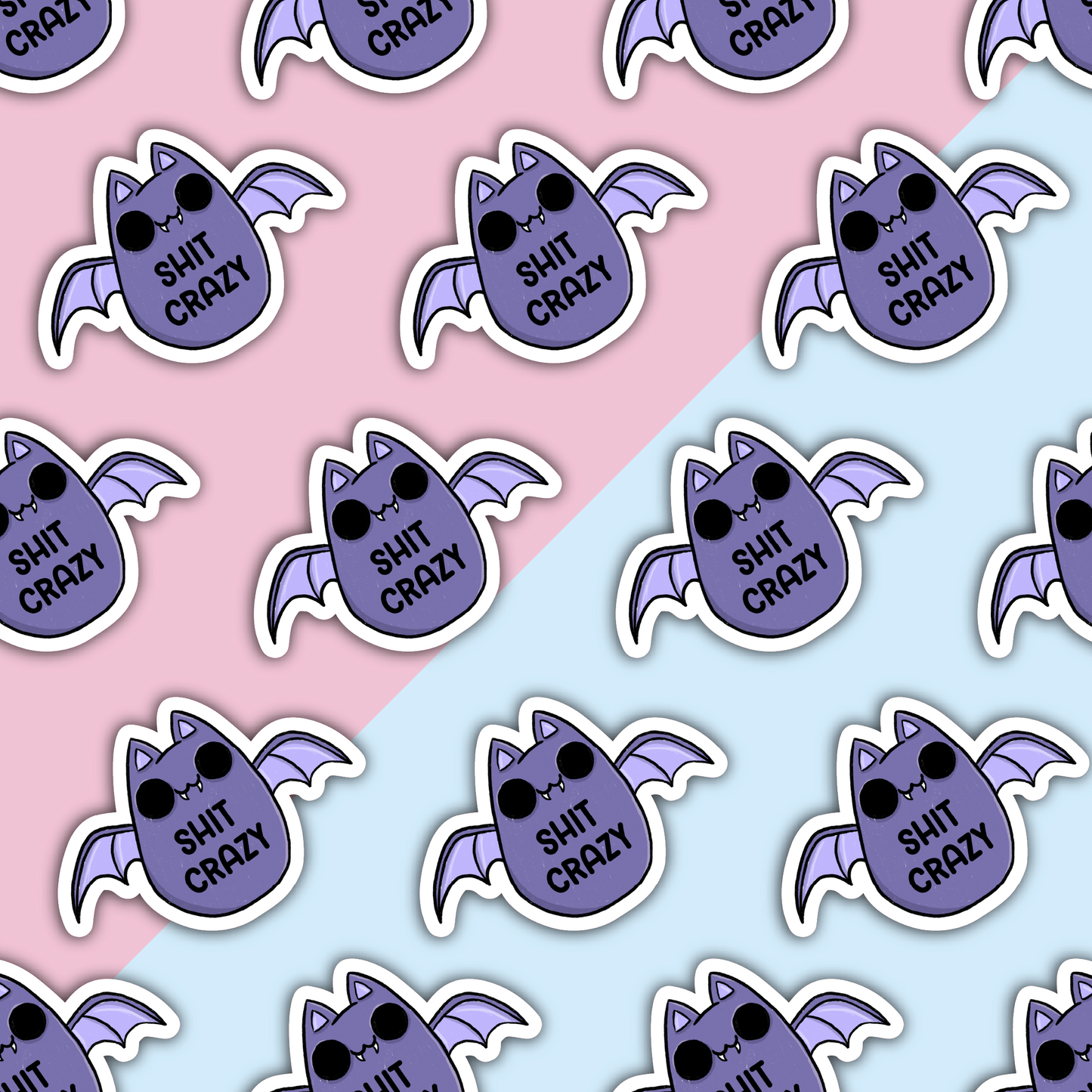 Bat Shit Crazy Sweary Die Cut Sticker
