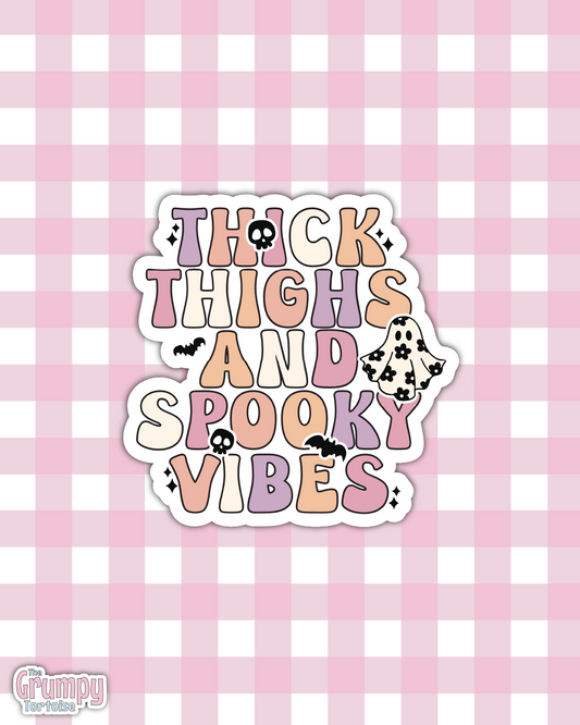 Waterproof Sticker | Thick Thighs & Spooky Vibes Die Cut Sticker | Sweary Sticker | Funny Sticker | Sarcastic Sassy Rude Sticker