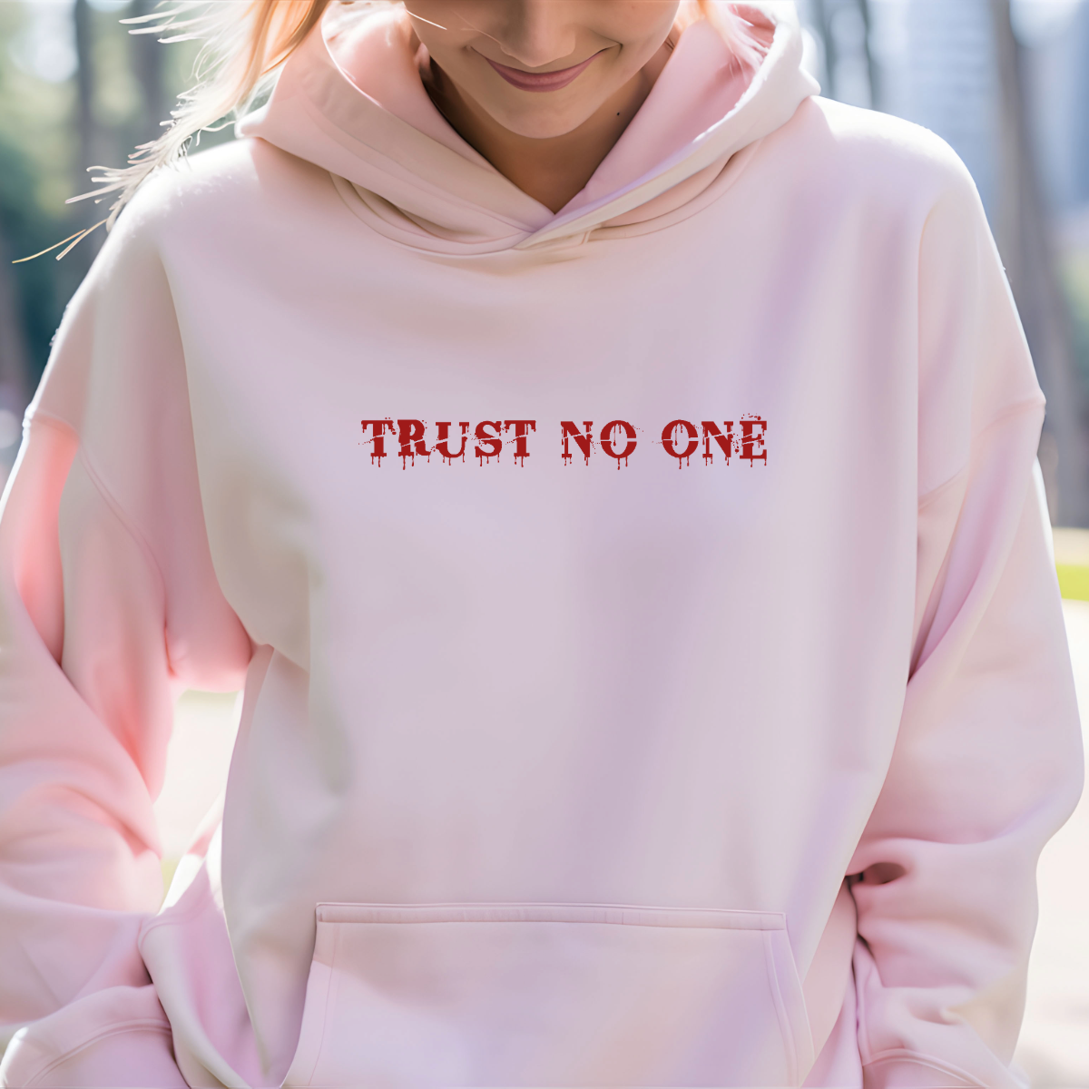 Trust No One Hoodie