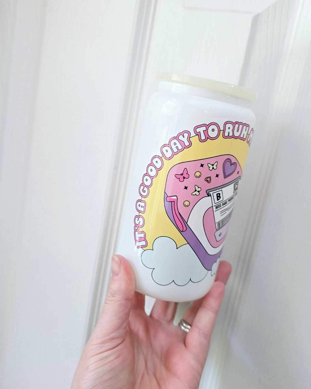 It's a good day to run my small business white glass can