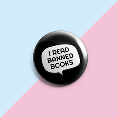 I Read Banned Books - Pin Badge