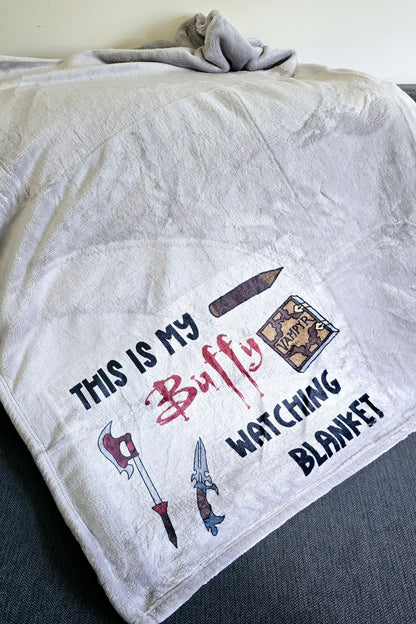 This is my Buffy Watching Blanket - Large Cosy Blanket - Fandom - Gift