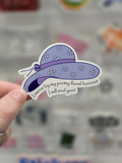 I Swear by My Pretty Floral Bonnet Sticker – Waterproof Die-Cut Vinyl for Fandom Fans