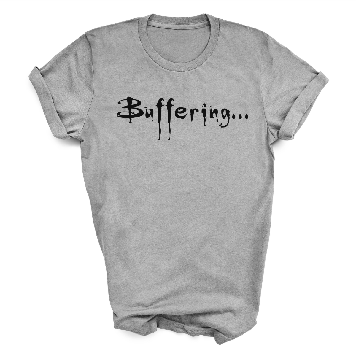 Buffering T-Shirt