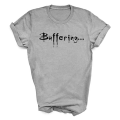 Buffering T-Shirt