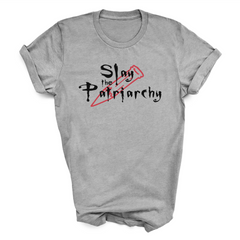 Slay the Patriarchy T-Shirt