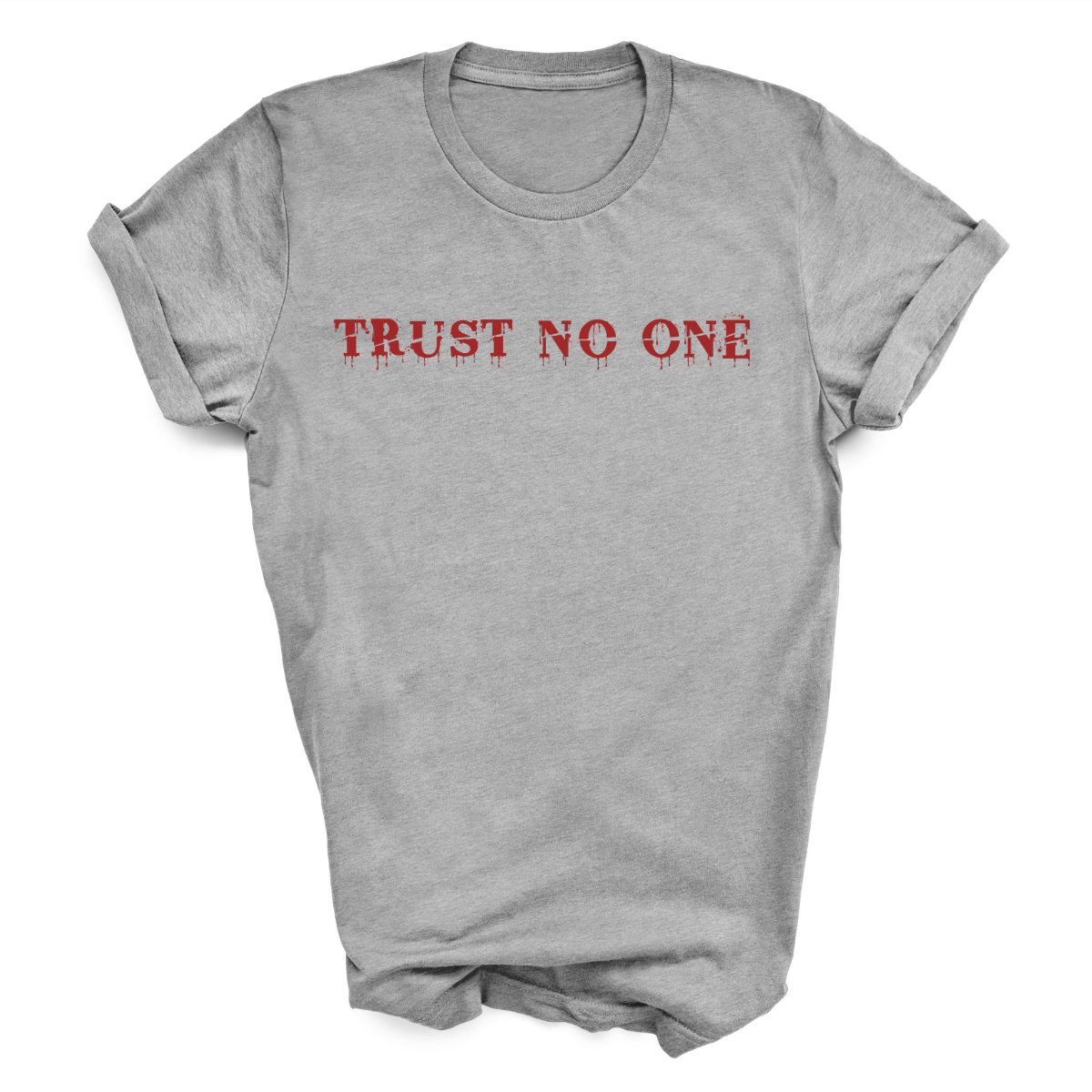 Trust No One T-Shirt