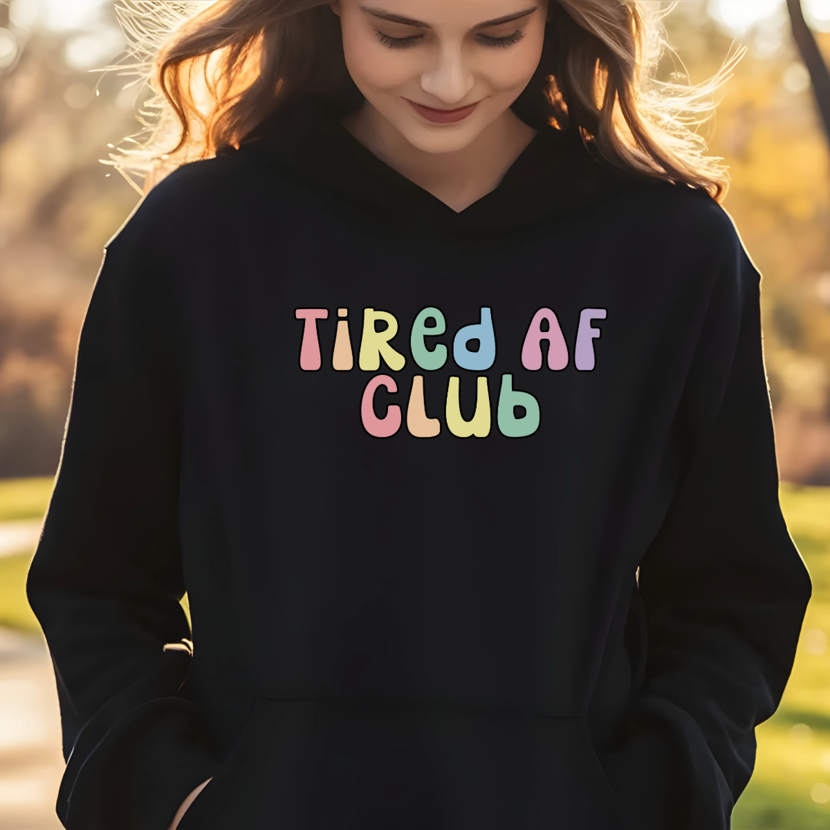 Tired AF Club Hoodie