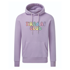 Tired AF Club Hoodie