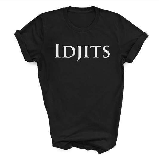 Idjits T-Shirt - Clearance