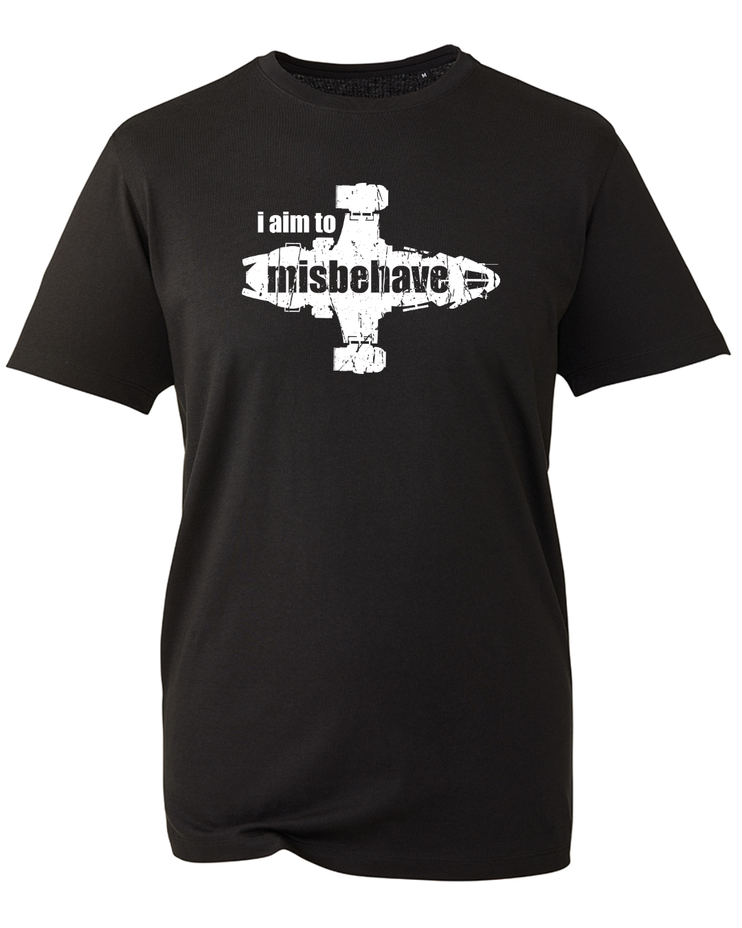 I aim to misbehave T-Shirt