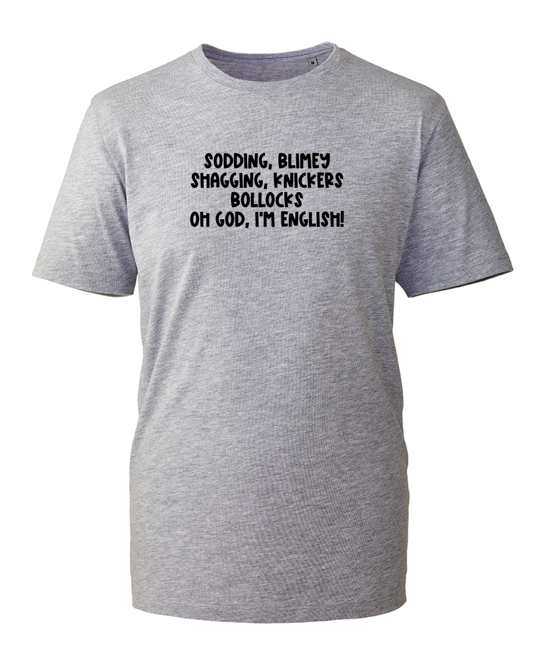 Oh God, I'm English T-Shirt - B.T.V.S - Fandom