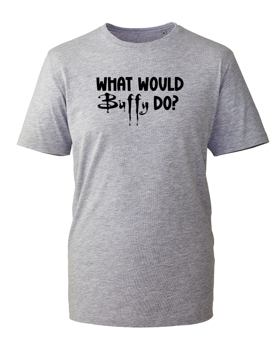 What Woud Buffy Do? T-Shirt - B.T.V.S - Fandom