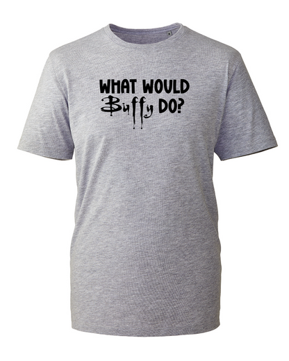What Woud Buffy Do? T-Shirt - B.T.V.S - Fandom