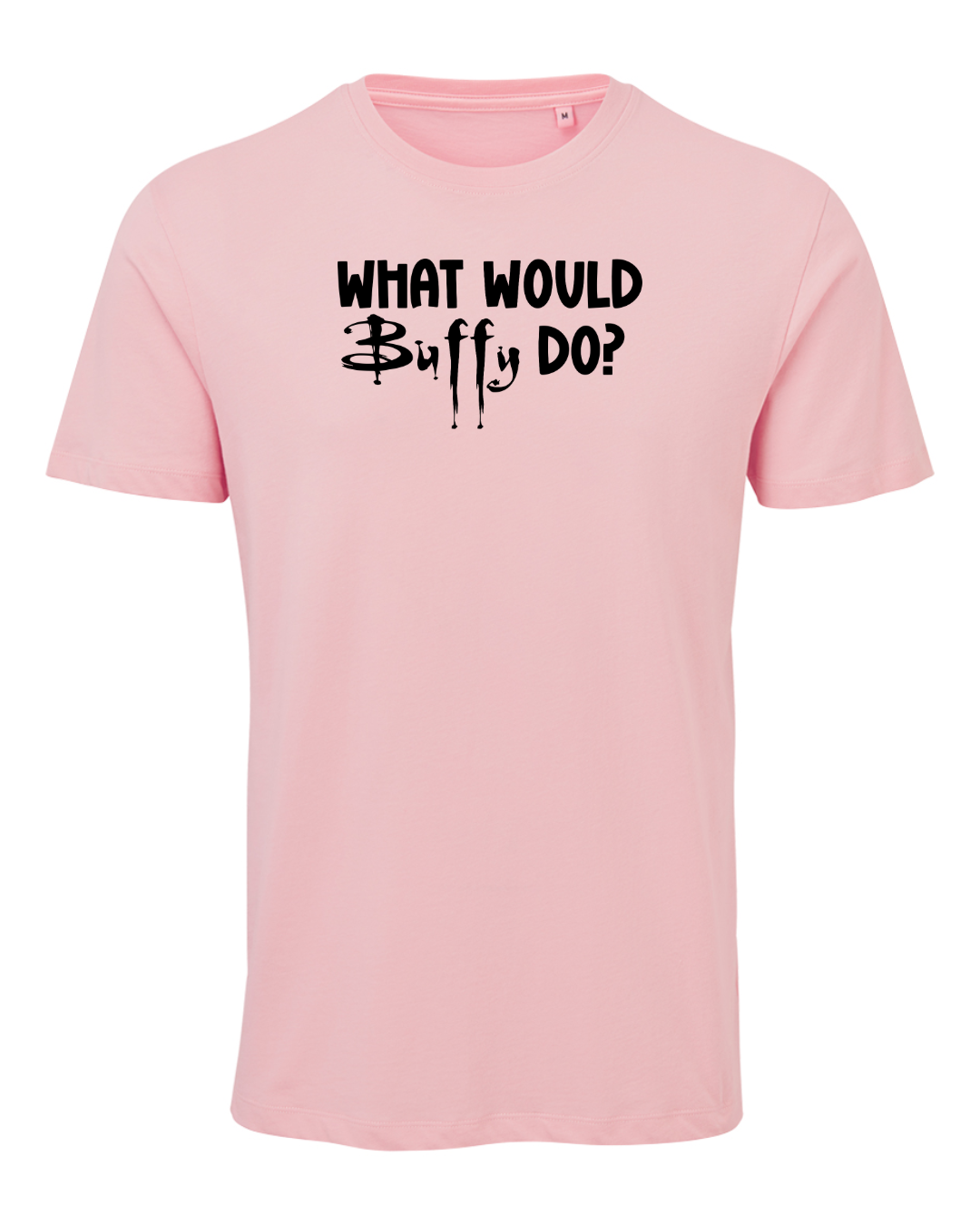 What Woud Buffy Do? T-Shirt - B.T.V.S - Fandom