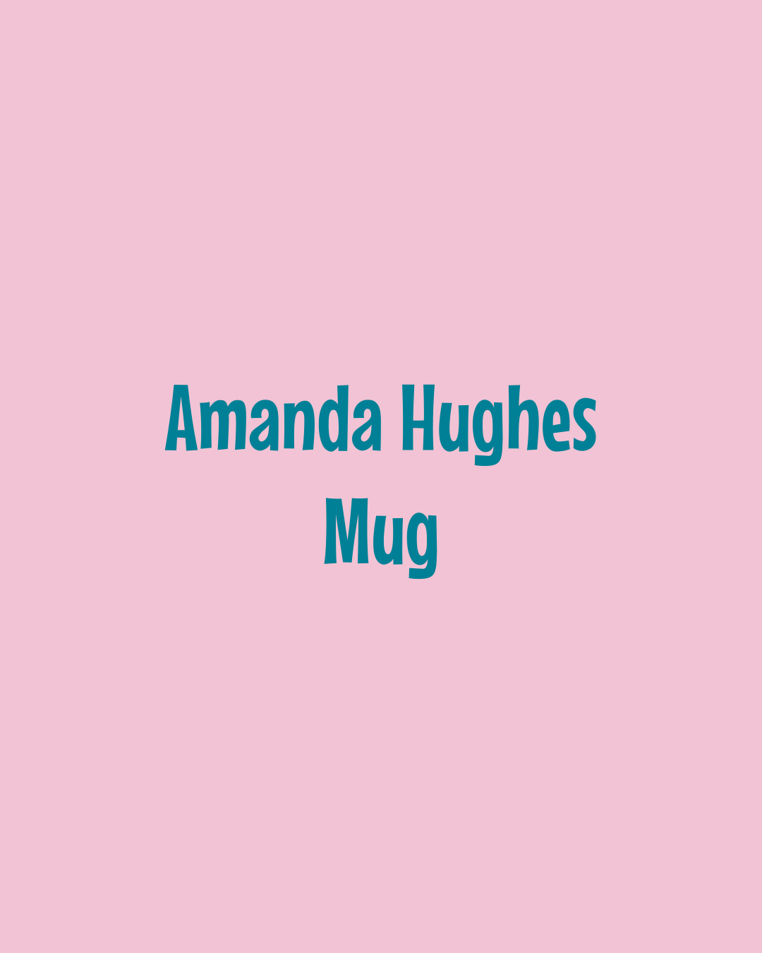Amanda Hughes Mug