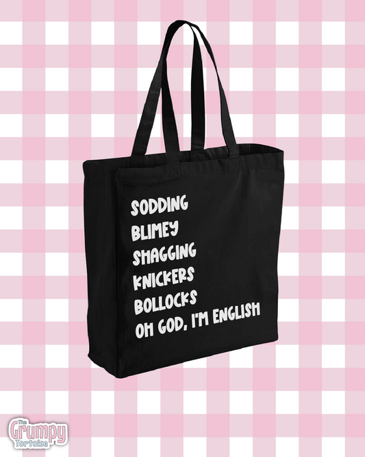 Oh God, I'm English Tote Bag