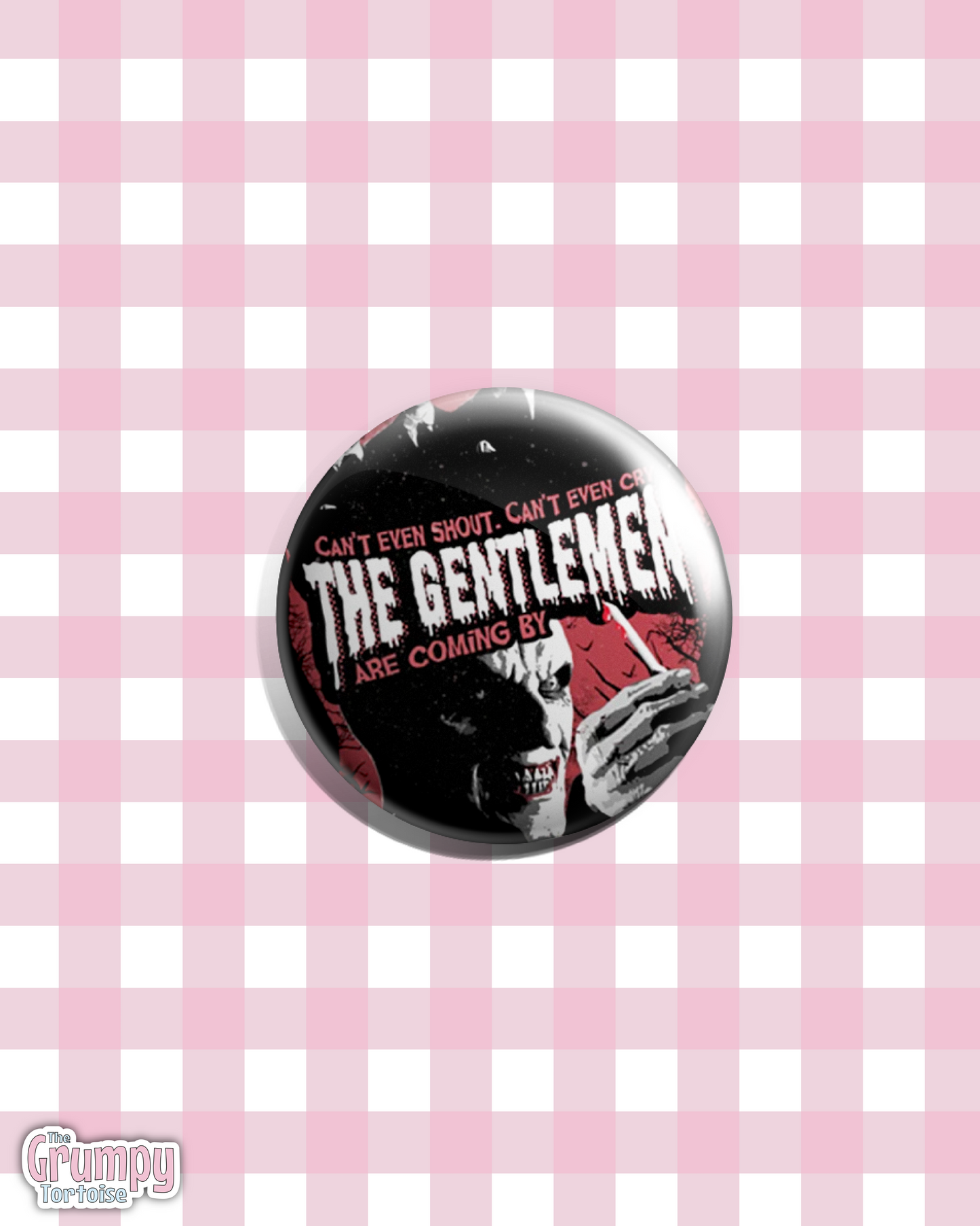 The Gentlemen - 25mm (1 inch) Pin Badge