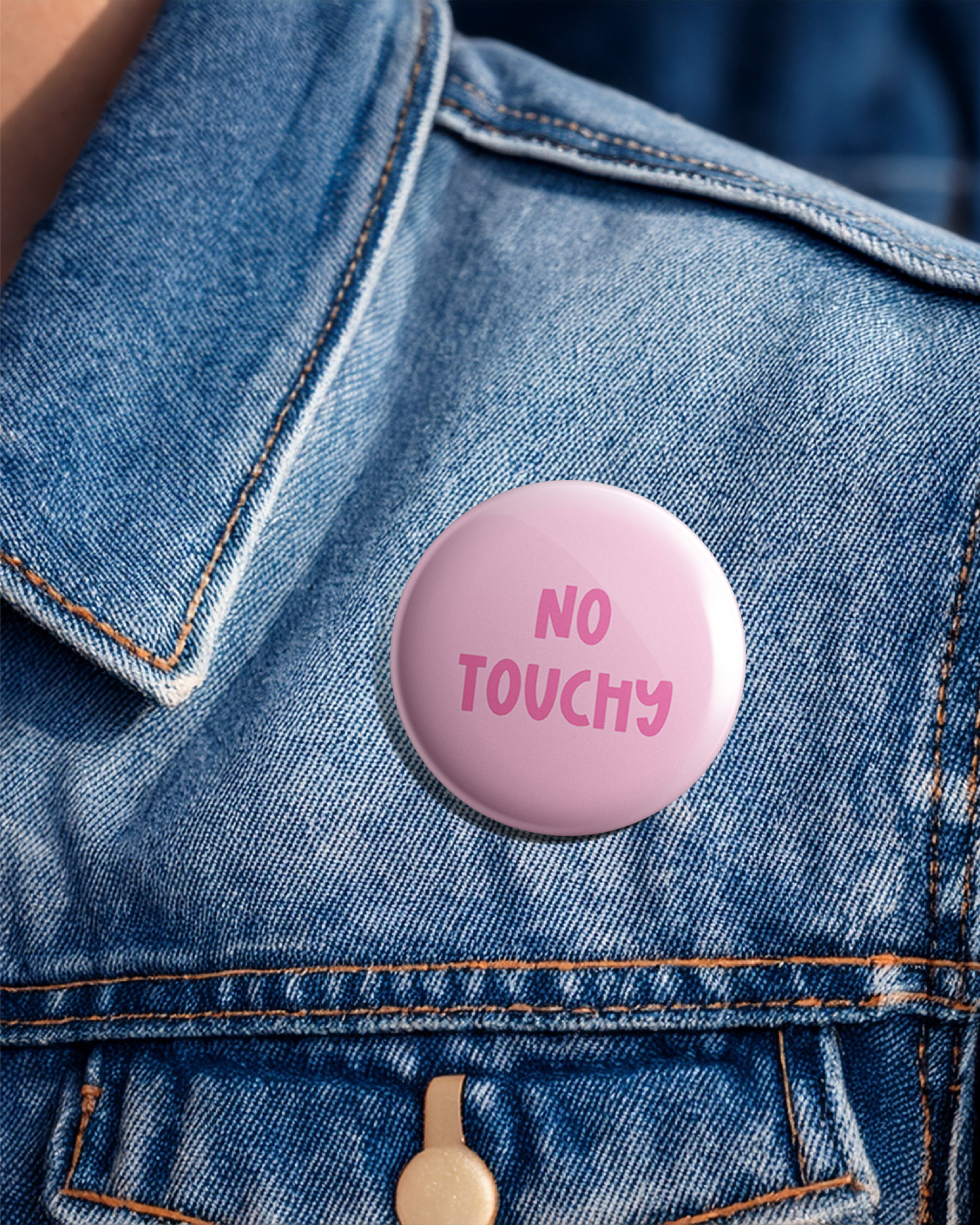 No Touchy Pin Badge | Throwback Button Badge | Sassy Accessory for Bags, Jackets
