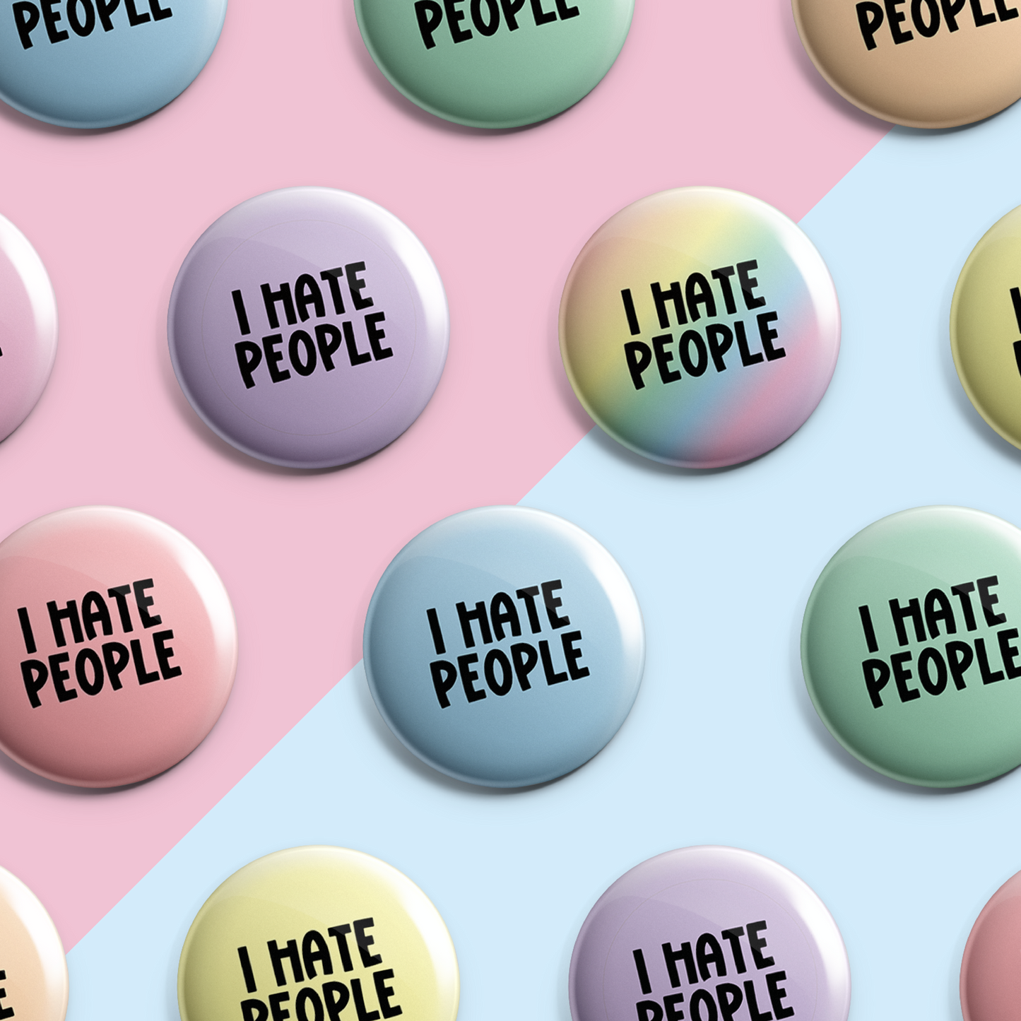I Hate People - Pin Badge