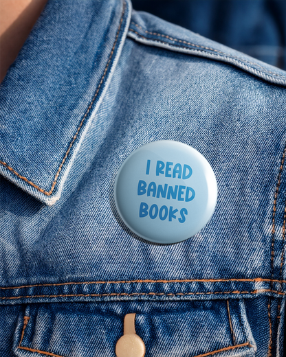 I Read Banned Books - Pin Badge