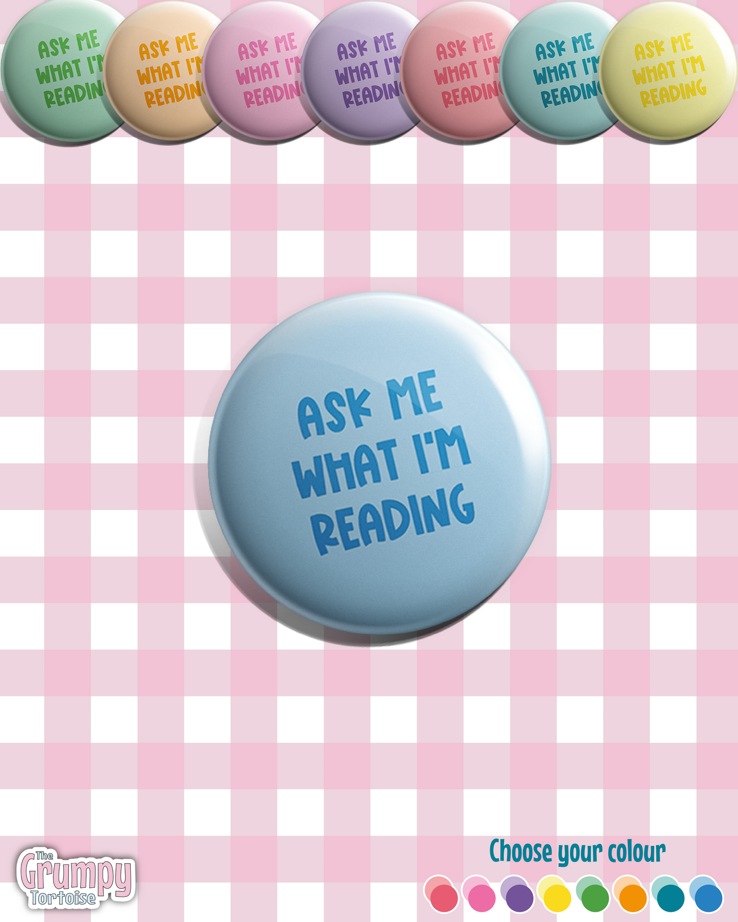 Ask me what I'm reading - Pin Badge