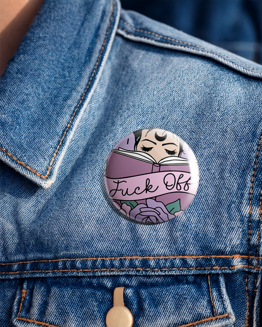 Flowery Fuck Off - 25mm (1 inch) Pin Badge