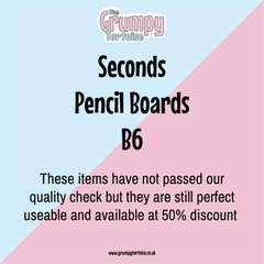 SECONDS - Pencil Boards - B6