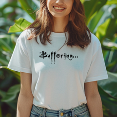 Buffering T-Shirt