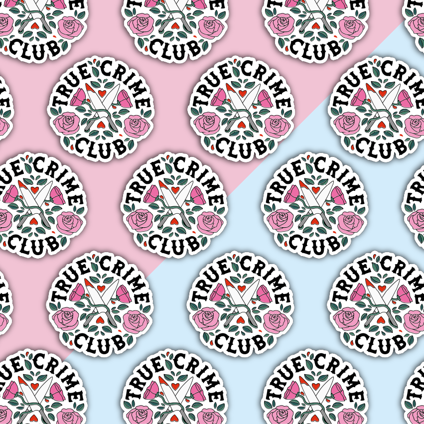 True Crime Club round die cut sticker with pink flowers and knives