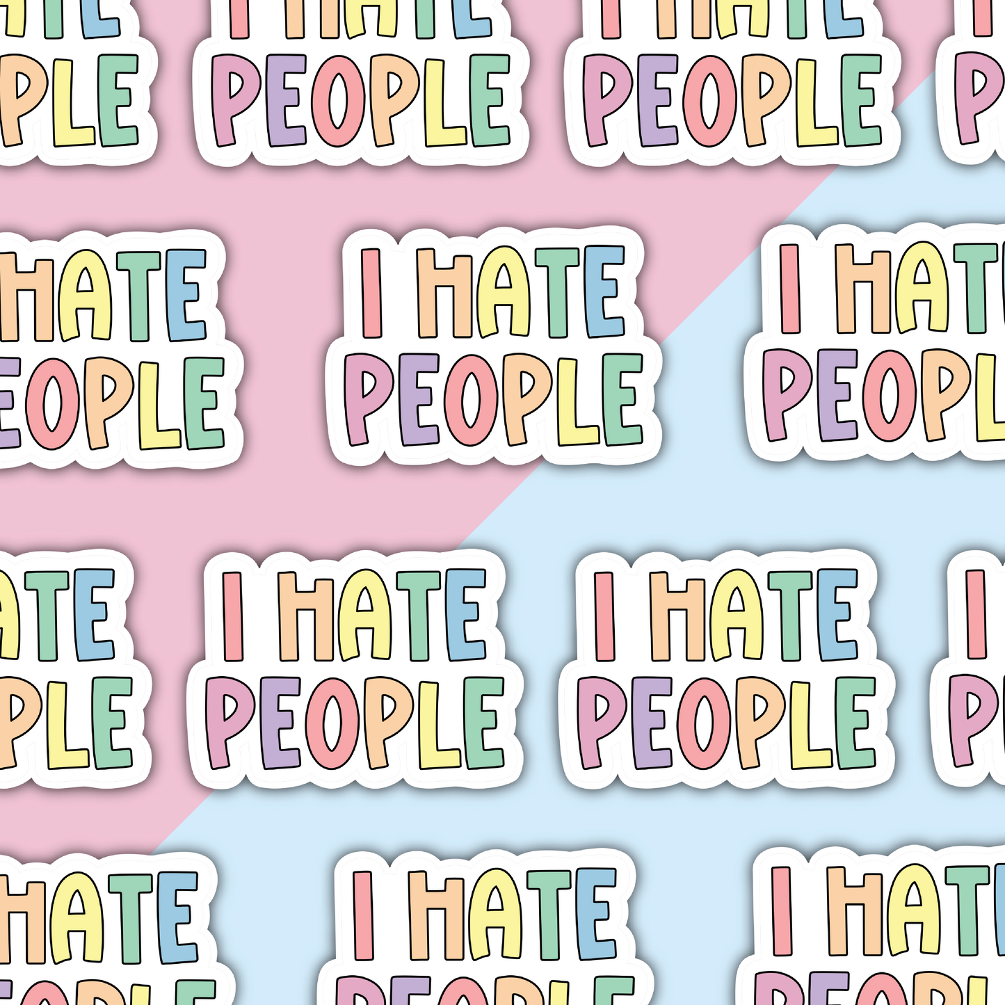 I Hate People Die Cut Sticker