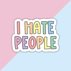 I Hate People Die Cut Sticker