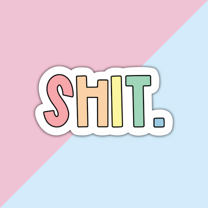 Shit Sweary Die Cut Sticker