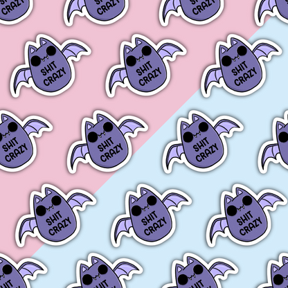Bat Shit Crazy Sweary Die Cut Sticker
