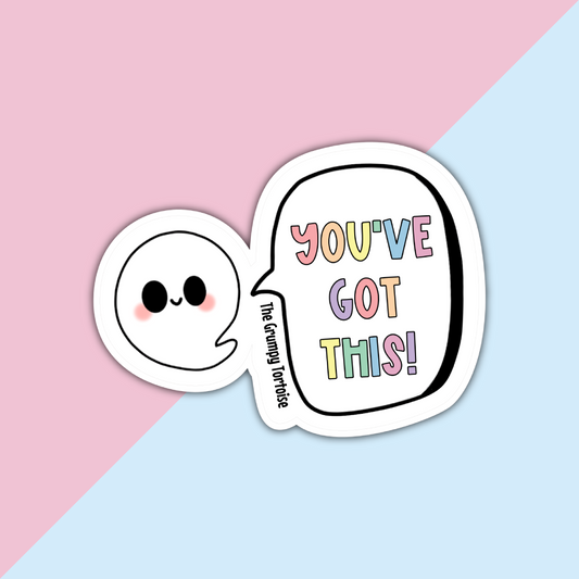 You've got This Die Cut Sticker