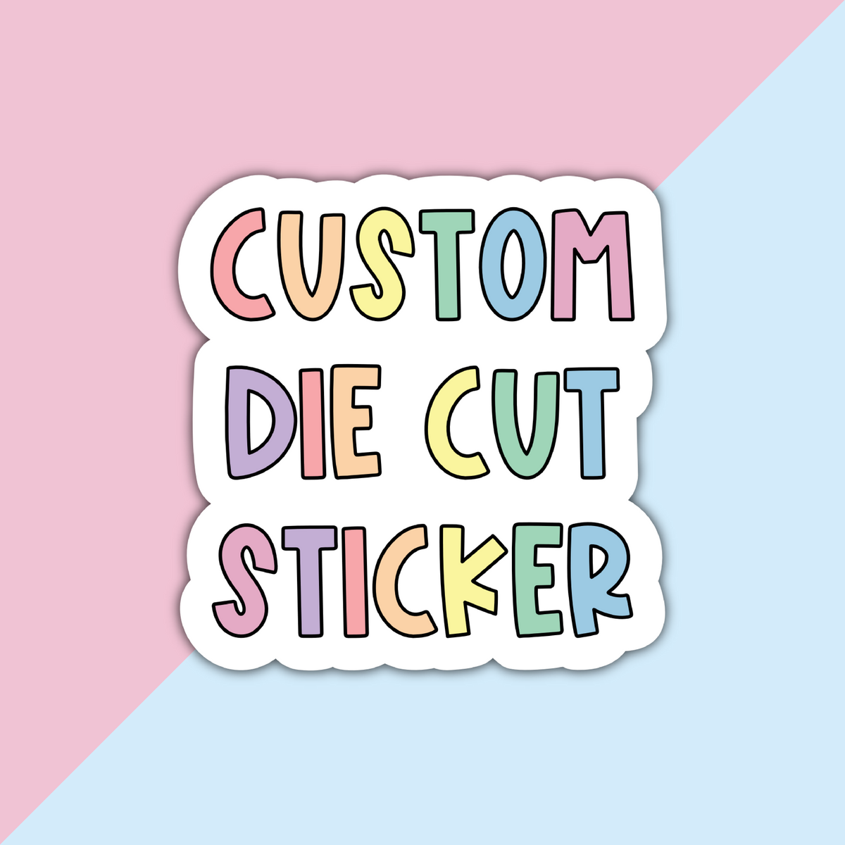 Custom Die Cut Sticker