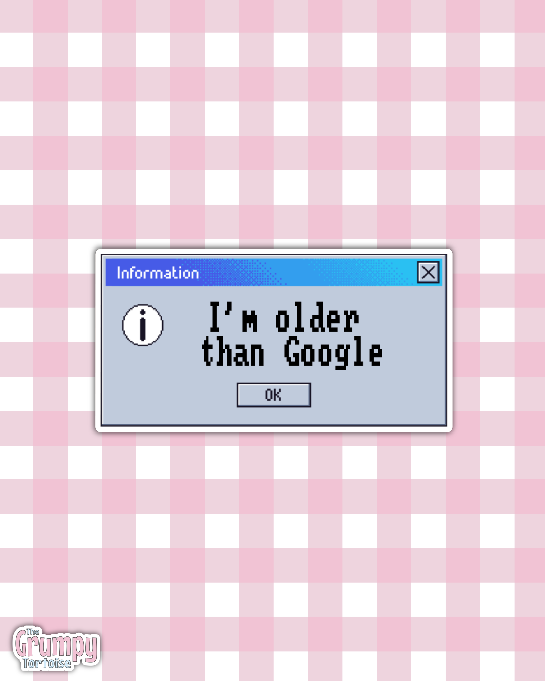 Waterproof Sticker | I'm Older than google Die Cut Sticker | Sweary Sticker | Funny Sticker | Sarcastic Sassy Rude Sticker