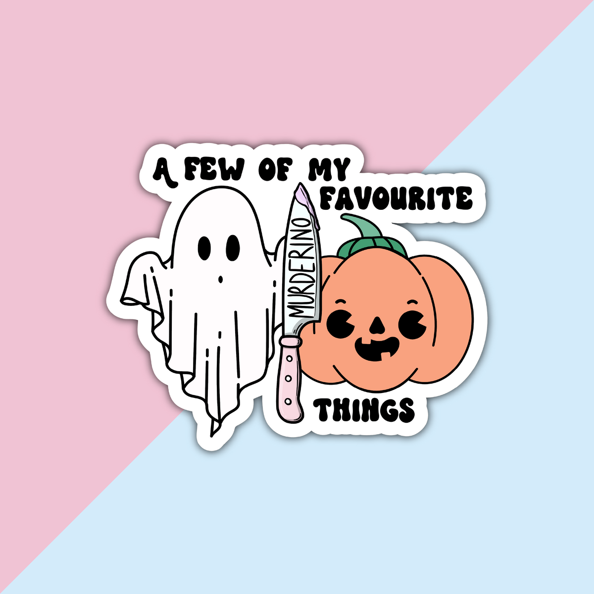 My Favourite Things Die Cut Sticker