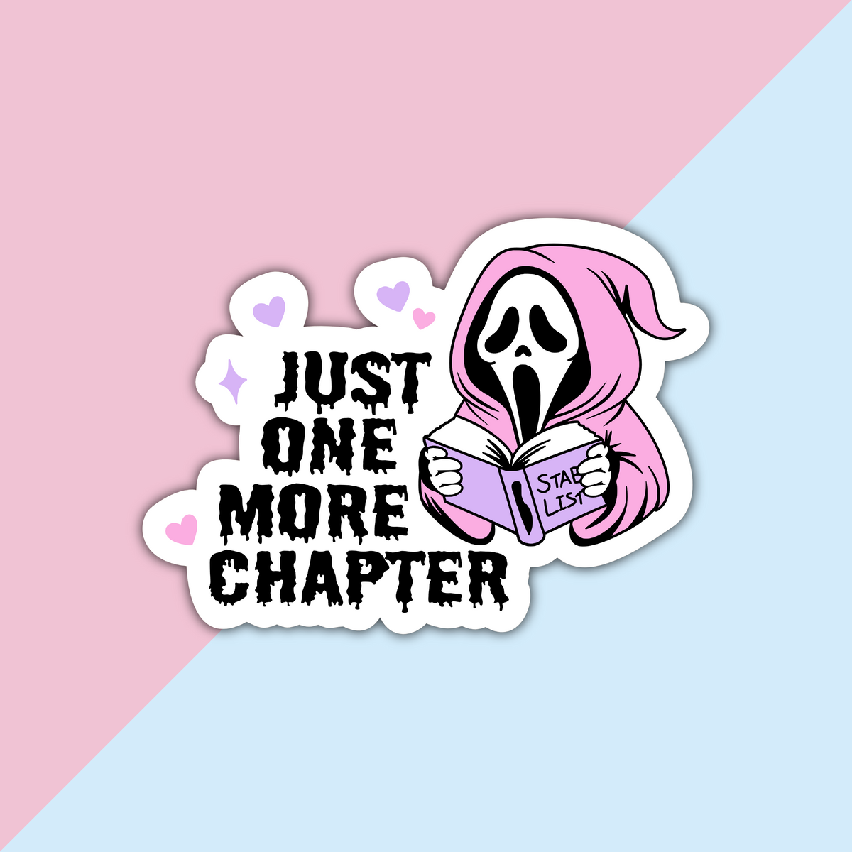 Just One More Chapter Die Cut Sticker