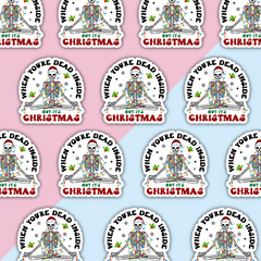 Dead Inside Christmas Die Cut Sticker