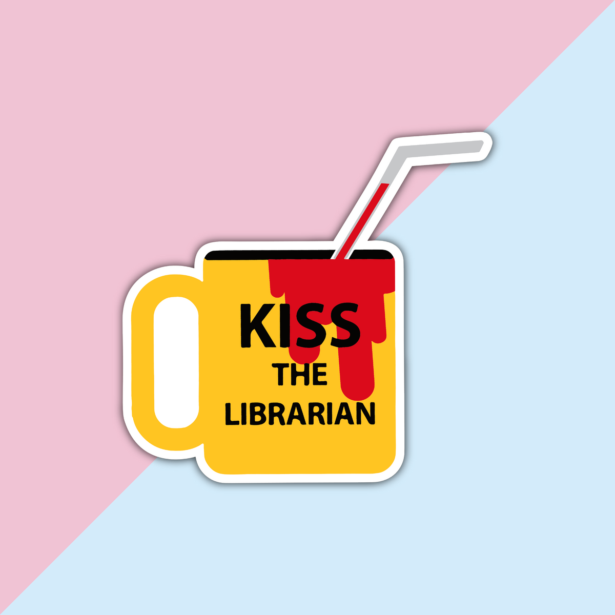 Kiss the Librarian Die Cut Sticker