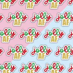 Jolly AF Die Cut Sticker