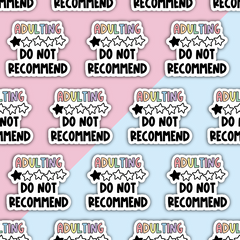 Adulting, 1 star, do not recommend Die Cut Sticker