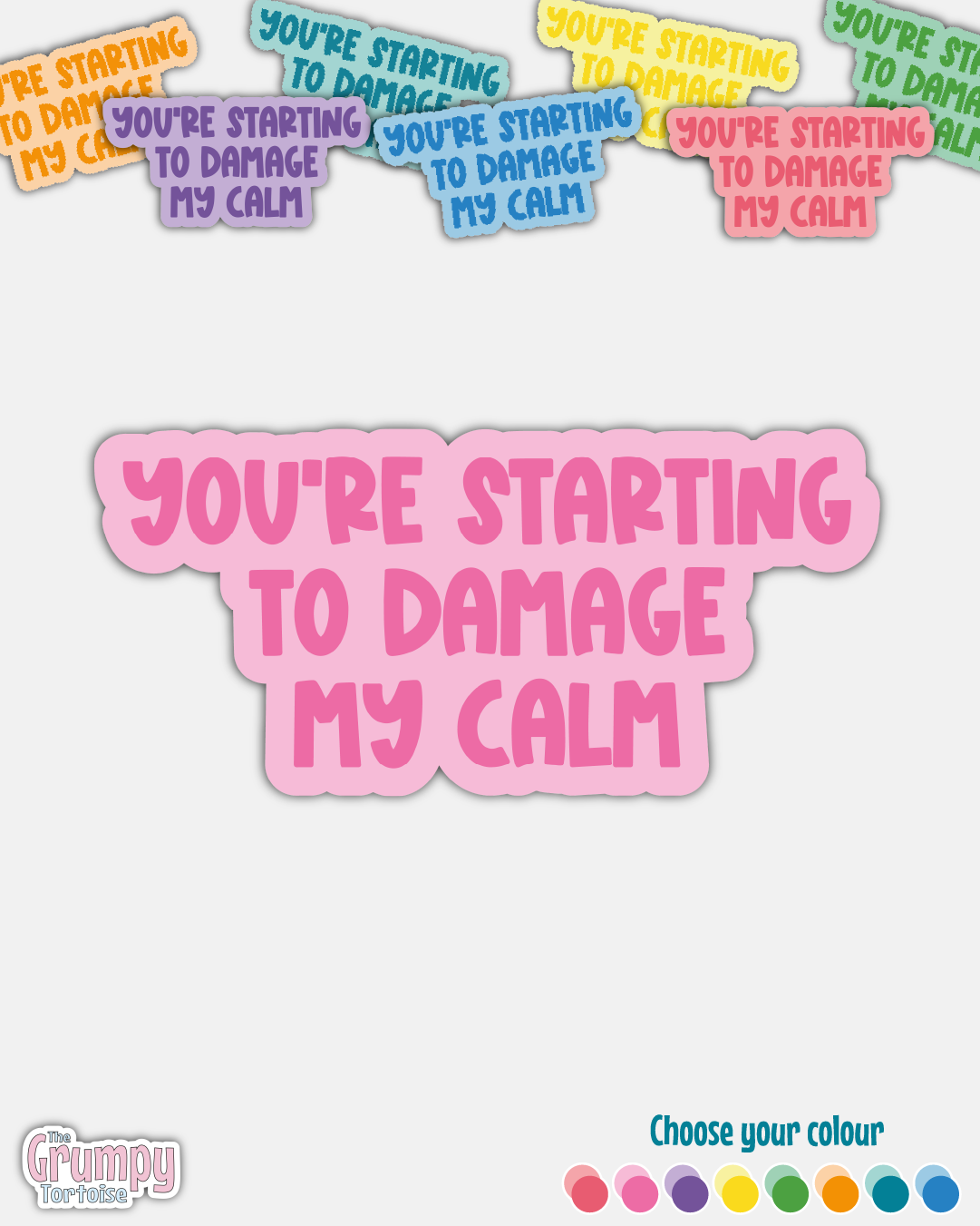 You’re Starting to Damage My Calm Sticker – Waterproof Die-Cut Vinyl for Fandom Fans