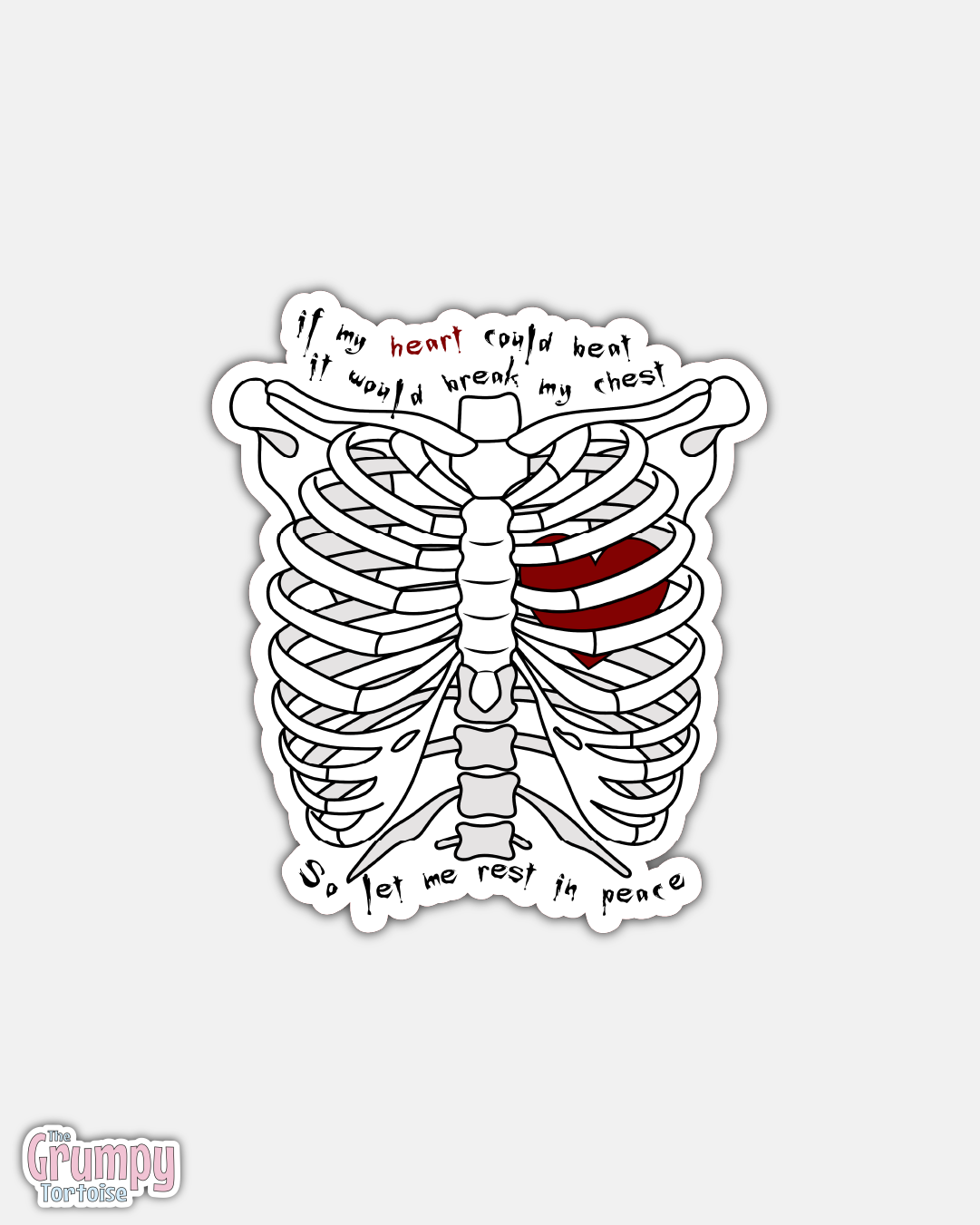 If my heart could beat, let me rest in peace Die Cut Sticker
