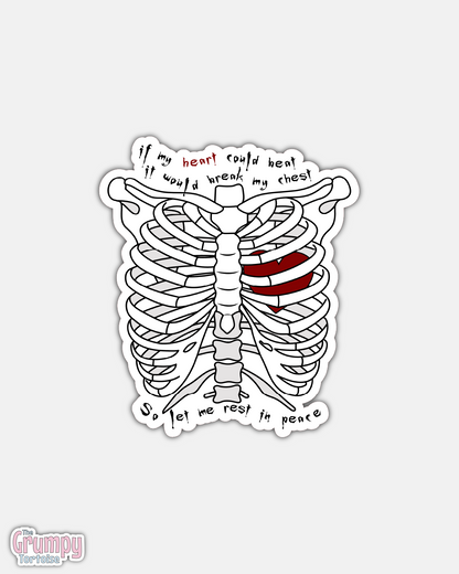 If my heart could beat, let me rest in peace Die Cut Sticker