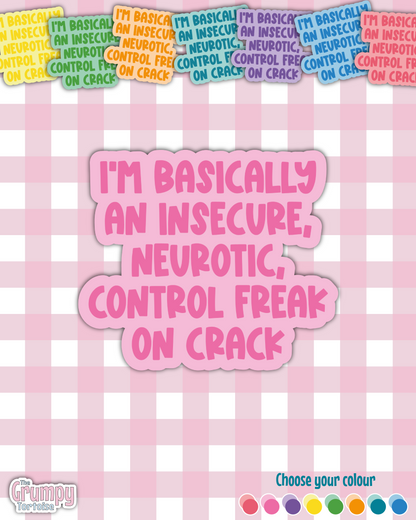 Waterproof Sticker | Insecure neurotic Control Freak Die Cut Sticker | Fandom Sticker | Vampire Diaries Sticker | Fandom TV Inspired Sticker