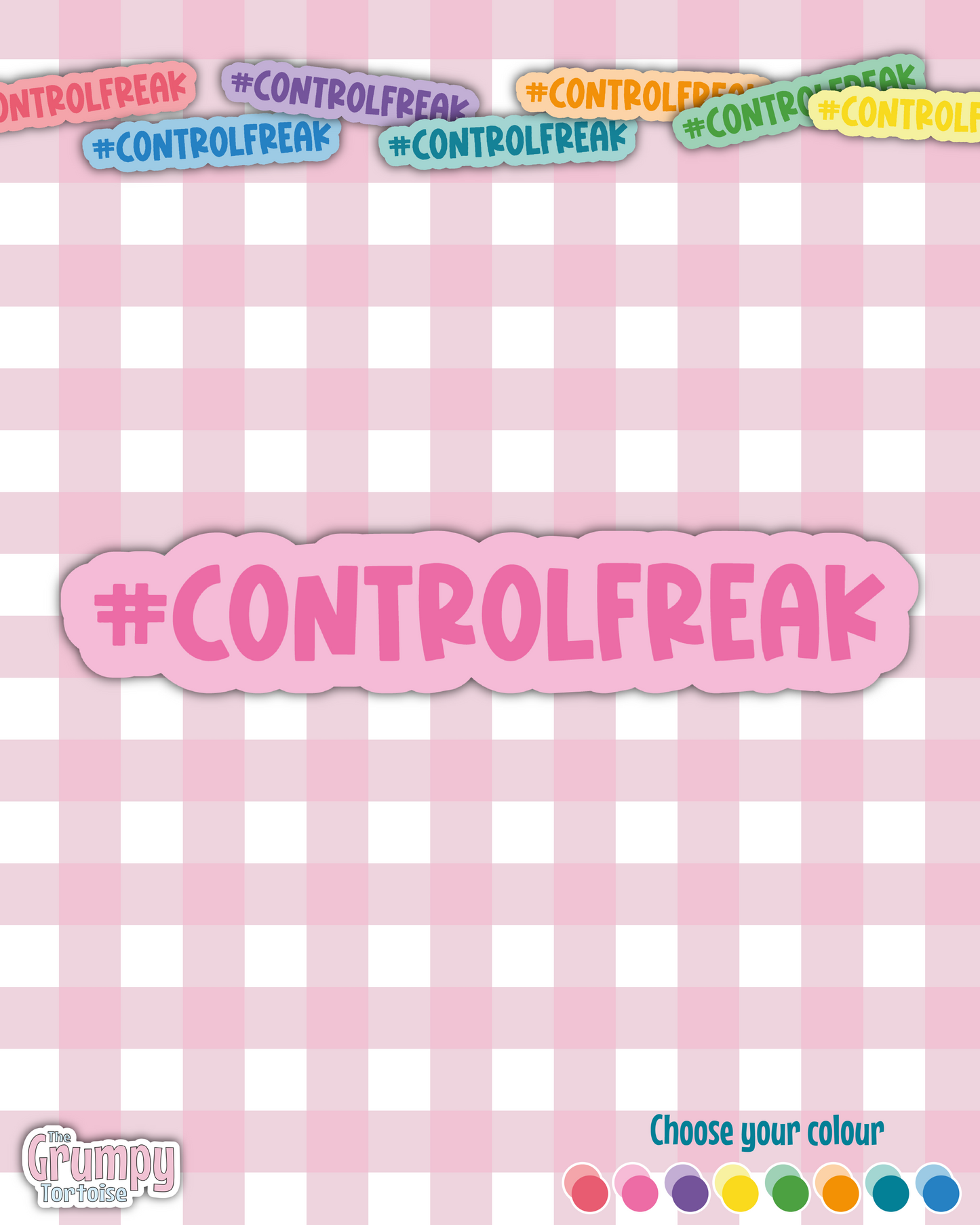 Waterproof Sticker - #controlfreak - Fandom Sticker - Funny Sticker